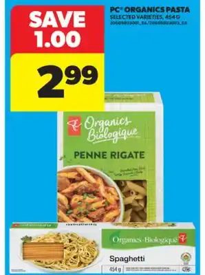 Real Canadian Superstore PC ORGANICS PASTA, 454 G offer