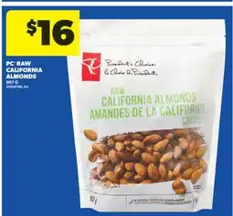 Real Canadian Superstore PC RAW CALIFORNIA ALMONDS, 907 G offer