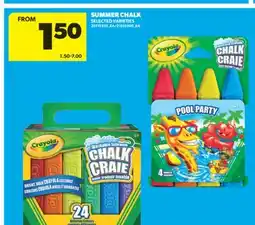 Real Canadian Superstore SUMMER CHALK offer