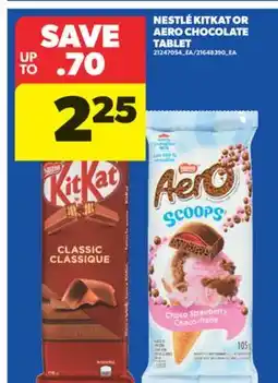 Real Canadian Superstore NESTLÉ KITKAT OR AERO CHOCOLATE TABLET offer
