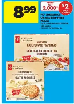 Real Canadian Superstore PC ORGANICS OR GLUTEN-FREE PIZZA, 340-400 G offer