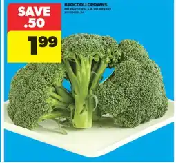 Real Canadian Superstore BROCCOLI CROWNS offer