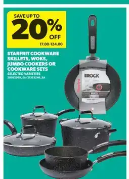 Real Canadian Superstore STARFRIT COOKWARE SKILLETS, WOKS, JUMBO COOKERS OR COOKWARE SETS offer