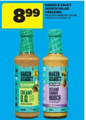 Real Canadian Superstore NAKED & SAUCY NOOCH SALAD DRESSING, 250 ML offer