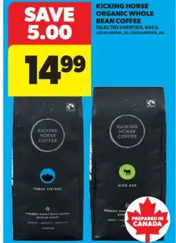 Real Canadian Superstore KICKING HORSE ORGANIC WHOLE BEAN COFFEE, 454 G offer