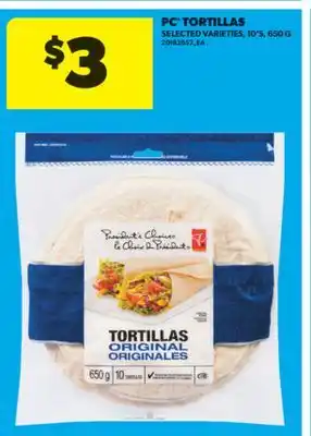 Real Canadian Superstore PC TORTILLAS, 10' S, 650 G offer