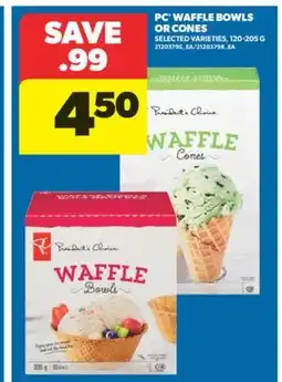 Real Canadian Superstore PC WAFFLE BOWLS OR CONES, 120-205 G offer