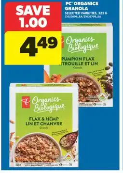 Real Canadian Superstore PC ORGANICS GRANOLA, 325 G offer