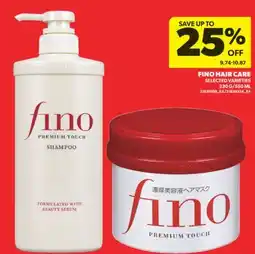 Real Canadian Superstore FINO HAIR CARE, 230 G/550 ML offer