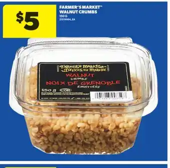Real Canadian Superstore FARMER'S MARKET WALNUT CRUMBS, 150 G offer