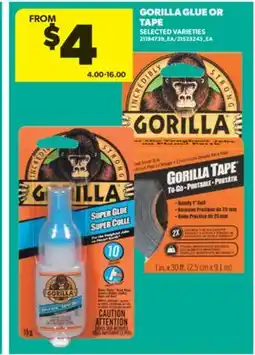 Real Canadian Superstore GORILLA GLUE OR TAPE offer