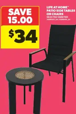 Real Canadian Superstore LIFE AT HOME PATIO SIDE TABLES OR CHAIRS offer