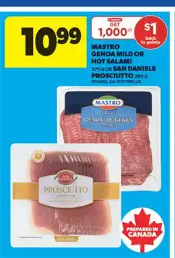 Real Canadian Superstore MASTRO GENOA MILD OR HOT SALAMI 375 G OR SAN DANIELE PROSCIUTTO 200 G offer