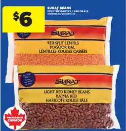 Real Canadian Superstore SURAJ BEANS, 1.8 KG OR 4 LB offer