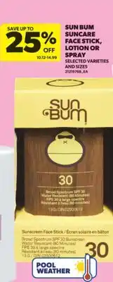 Real Canadian Superstore SUN BUM SUNCARE FACE STICK, LOTION OR SPRAY offer