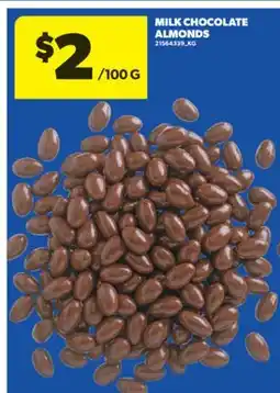 Real Canadian Superstore MILK CHOCOLATE ALMONDS offer