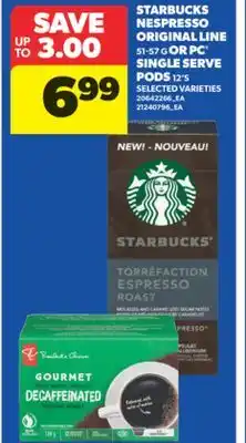 Real Canadian Superstore STARBUCKS NESPRESSO ORIGINAL LINE 51-57 G OR PC SINGLE SERVE PODS 12' S offer