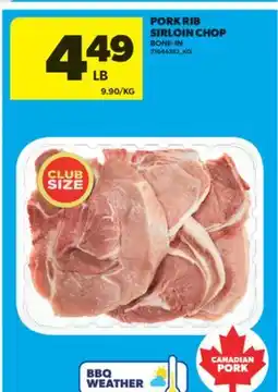 Real Canadian Superstore PORK RIB SIRLOIN CHOP offer