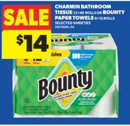 Real Canadian Superstore CHARMIN BATHROOM TISSUE, 12 = 48 ROLLS OR BOUNTY PAPER TOWELS, 6 = 12 ROLLS offer