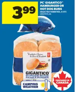 Real Canadian Superstore PC GIGANTICO HAMBURGER OR HOT DOG BUNS, 6-8' S offer