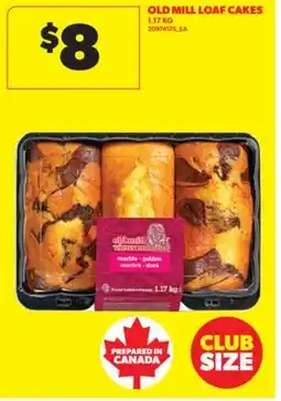 Real Canadian Superstore OLD MILL LOAF CAKES, 1.17 KG offer