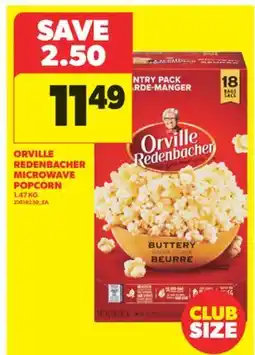 Real Canadian Superstore ORVILLE REDENBACHER MICROWAVE POPCORN, 1.47 KG offer