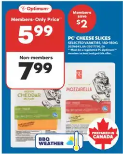 Real Canadian Superstore PC CHEESE SLICES, 140-180 G offer