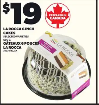 Independent Grocer LA ROCCA 6 INCH CAKES, 600 G offer