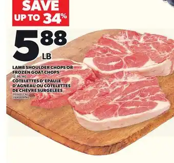 Independent Grocer LAMB SHOULDER CHOPS OR FROZEN GOAT CHOPS offer