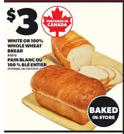 Independent Grocer WHITE OR 100% WHOLE WHEAT BREAD 450 G offer