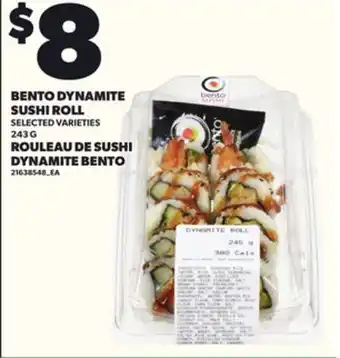 Independent Grocer BENTO DYNAMITE SUSHI ROLL 243 G offer