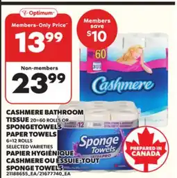 Independent Grocer CASHMERE BATHROOM TISSUE, 20=60 ROLLS OR SPONGETOWELS PAPER TOWELS, 6=12 ROLLS offer