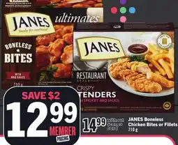 Foodland JANES Boneless Chicken Bites or Fillets offer
