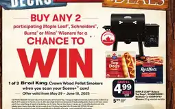 Foodland MAPLE LEAF Natural Tog Dogs , SCHNEIDERS RedHots or SHOPSY'S WIENERS offer