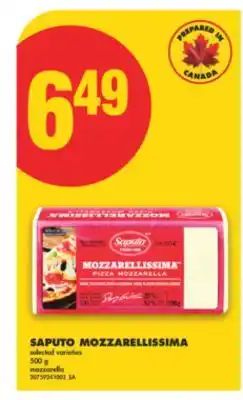 No Frills SAPUTO MOZZARELLISSIMA, 500 G offer