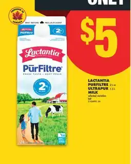 No Frills LACTANTIA PURFILTRE, 2 L OR ULTRAPUR, 1.5 L MILK offer