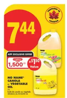 No Frills NO NAME CANOLA OR VEGETABLE OIL, 3 L offer