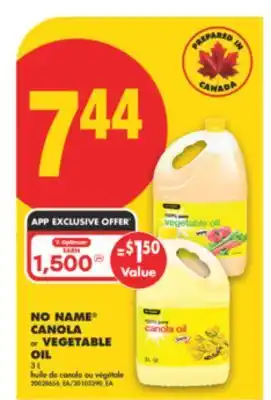 No Frills NO NAME CANOLA OR VEGETABLE OIL, 3 L offer