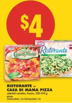 No Frills RISTORANTE OR OR CASA DI MAMA PIZZA, 320-410 G offer