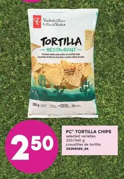 No Frills PC TORTILLA CHIPS, 320/340 g offer