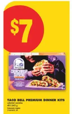 No Frills TACO BELL PREMIUM DINNER KITS 401/642 G offer