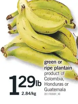Fortinos GREEN OR GREEN OR RIPE PLANTAIN offer
