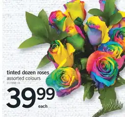 Fortinos TINTED DOZEN ROSES offer