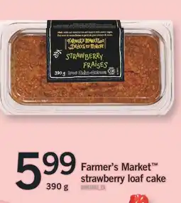 Fortinos FARMER'S MARKET STRAWBERRY LOAF CAKE, 390 g offer