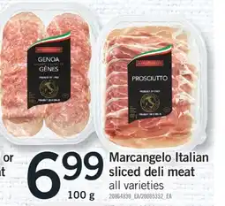 Fortinos MARCANGELO ITALIAN SLICED DELI MEAT, 100 g offer