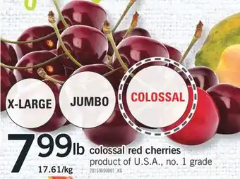 Fortinos COLOSSAL RED CHERRIES offer