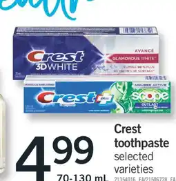 Fortinos CREST TOOTHPASTE, 70-130 ML offer