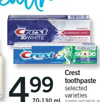 Fortinos CREST TOOTHPASTE, 70-130 ML offer