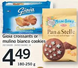 Fortinos GIOIA CROISSANTS OR MULINO BIANCO COOKIES, 180-250 g offer