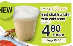 Fortinos ICED CHAI TEA LATTE WITH COLD FOAM offer